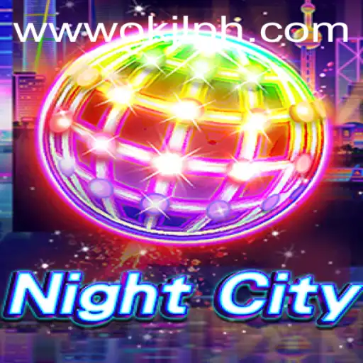NightCity: Unveiling the Thrilling World of OKJL